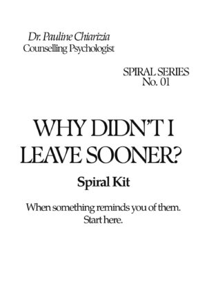 Why Didn’t I Leave Sooner workbook cover by Dr Pauline Chiarizia
